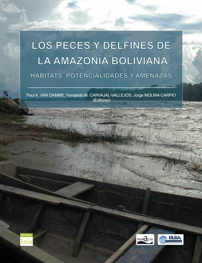 Los peces y delfines de la Amazonía boliviana: hábitats, potencialidades y amenazas