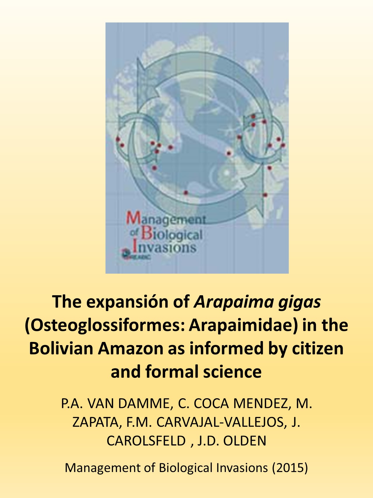 The expansion of Arapaima cf. gigas (Osteoglossiformes: Arapaimidae) in the Bolivian Amazon as informed by citizen and formal science
