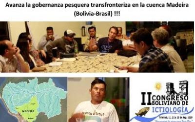 Avanza la gobernanza pesquera transfronteriza en la cuenca Madeira (Bolivia-Brasil) !!!